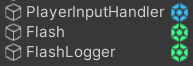 Three objects: PlayerInputHandler, Flash, FlashLogger